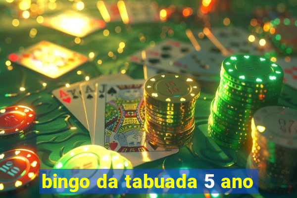 bingo da tabuada 5 ano